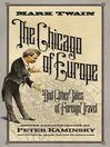 The Chicago of Europe (eBook): And Other Tales of Foreign Travel